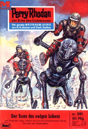 [Perry Rhodan NL 361] • Der Turm Des Ewigen Lebens